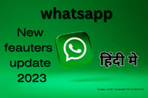 Whatsapp new features 2023